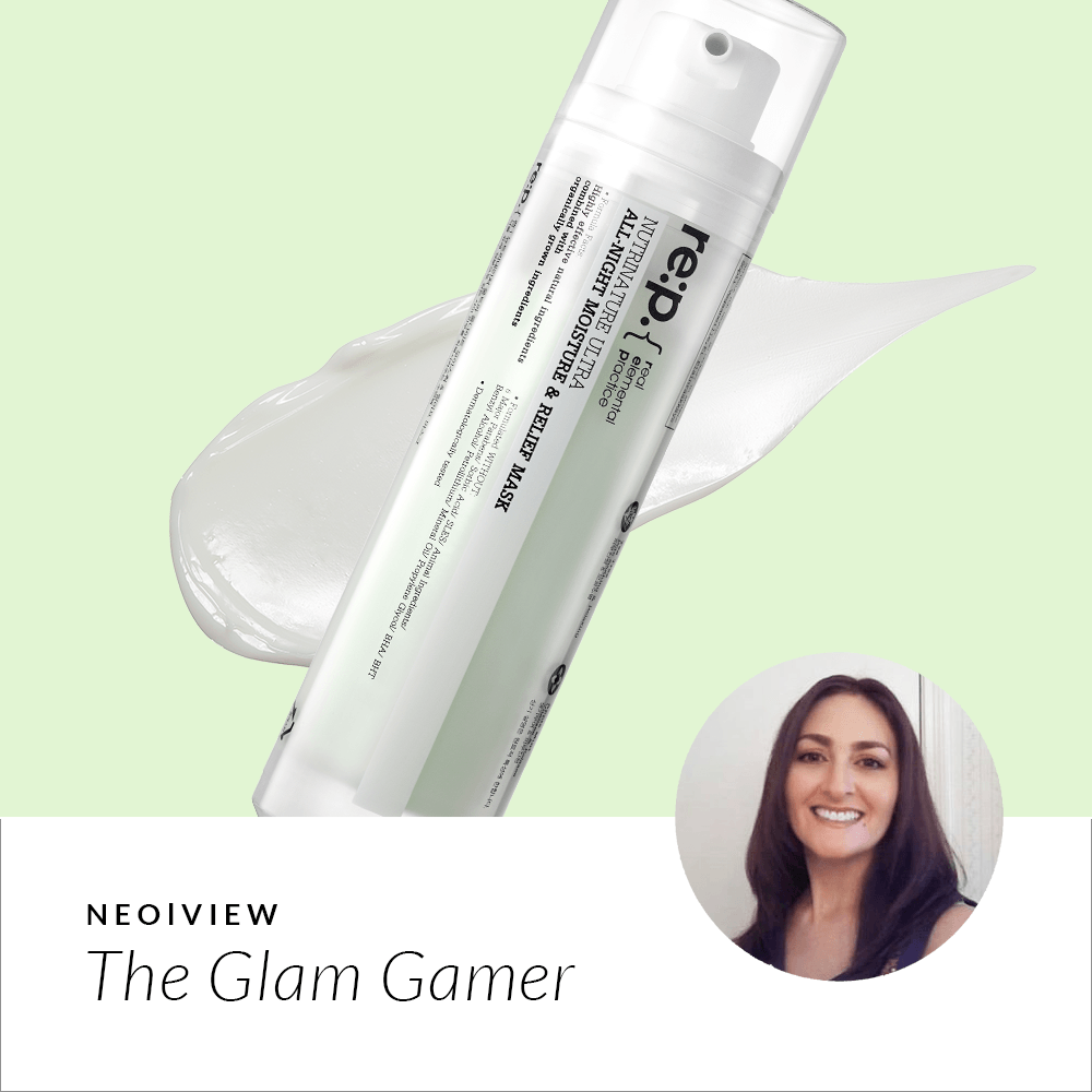 NEO I VIEW<br>re:p All-Night Moisture & Relief Mask<by>Review by The Glam Gamer - NEOGEN GLOBAL