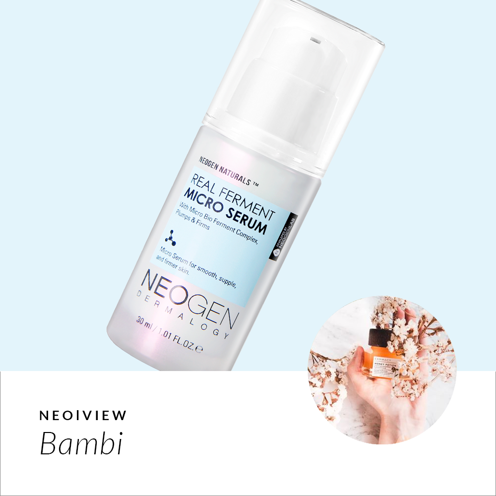 NEO I VIEW<br>Real Ferment Micro Serum Review by Bambi - NEOGEN GLOBAL