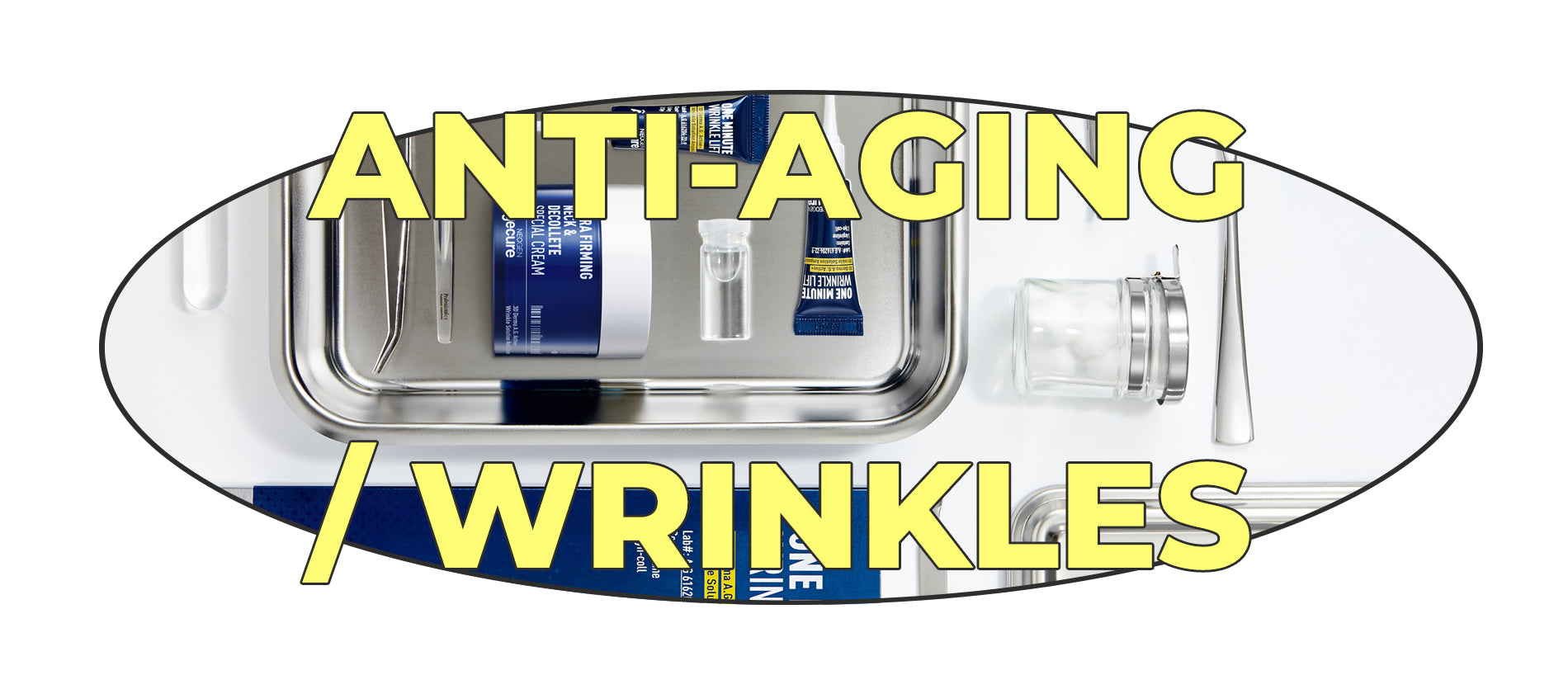 ANTI-AGING / WRINKLES
